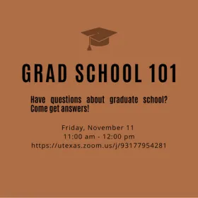 Grad School 101 (11.11.22)